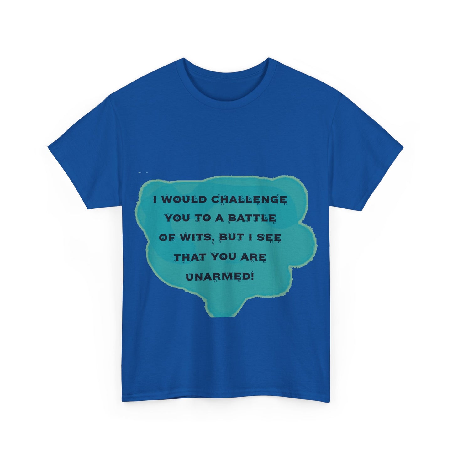 A Battle of Wits Tee
