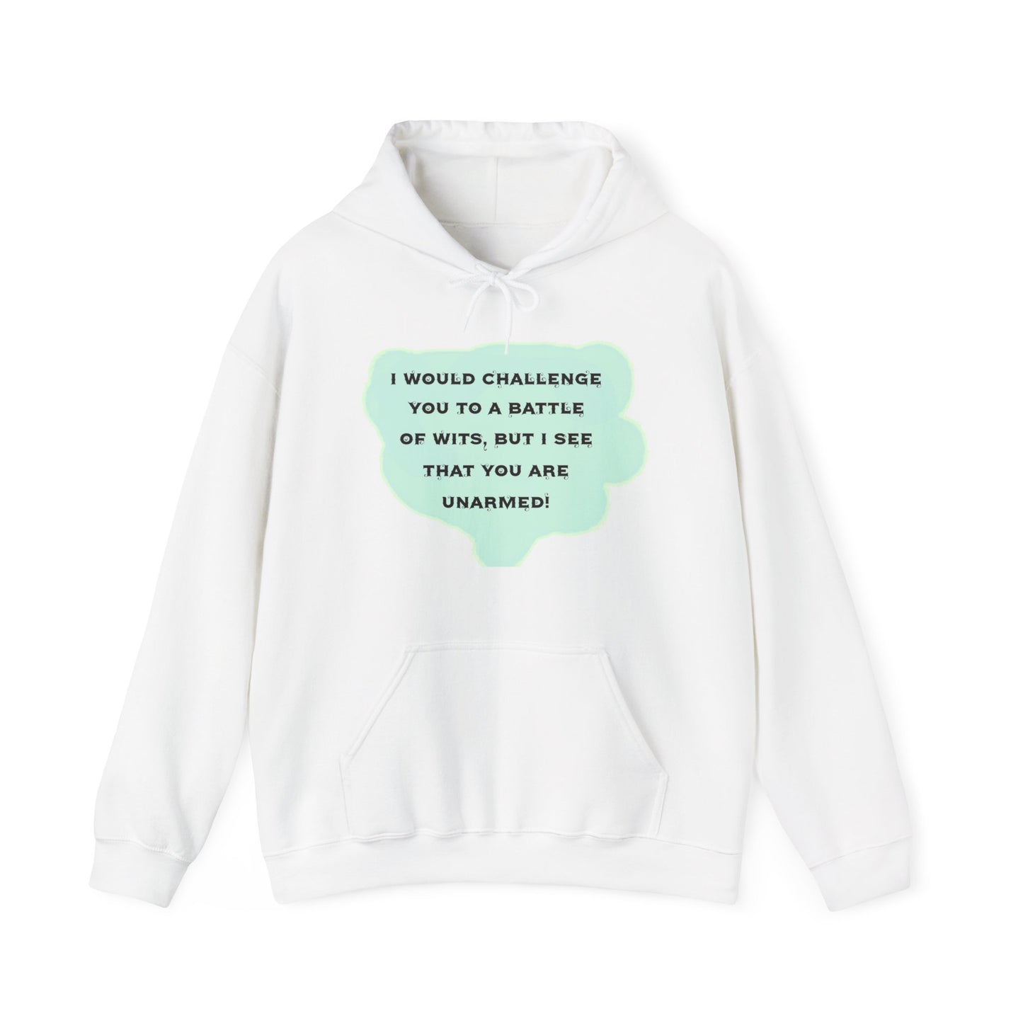 Funny Battle of Wits Unisex Hoodie