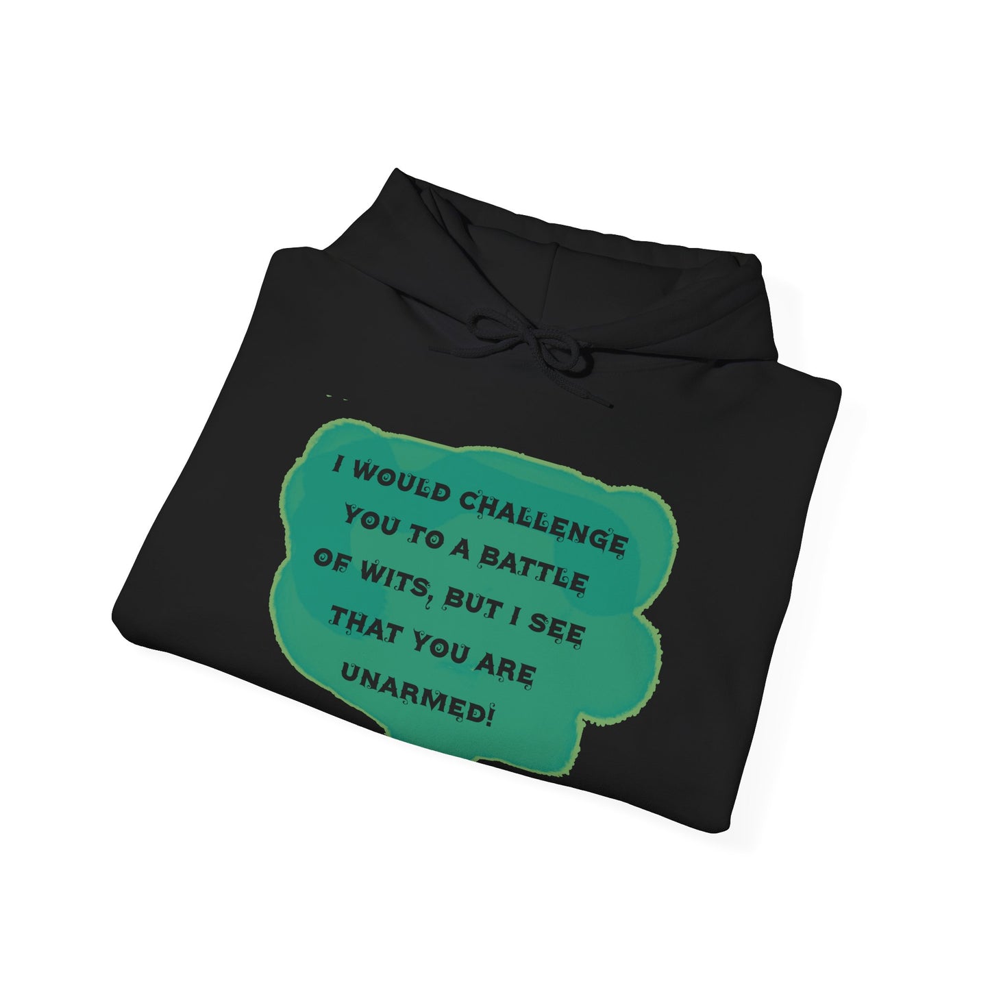 Funny Battle of Wits Unisex Hoodie