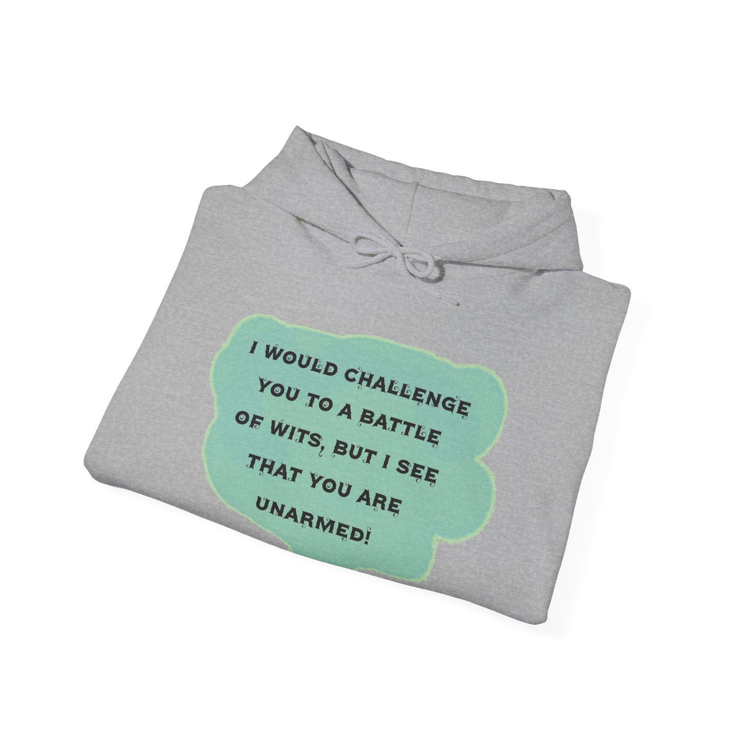Funny Battle of Wits Unisex Hoodie